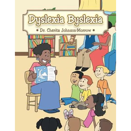 Paperback book with illustrated cover showing children reading and the title 'Dyslexia Byslexia'.