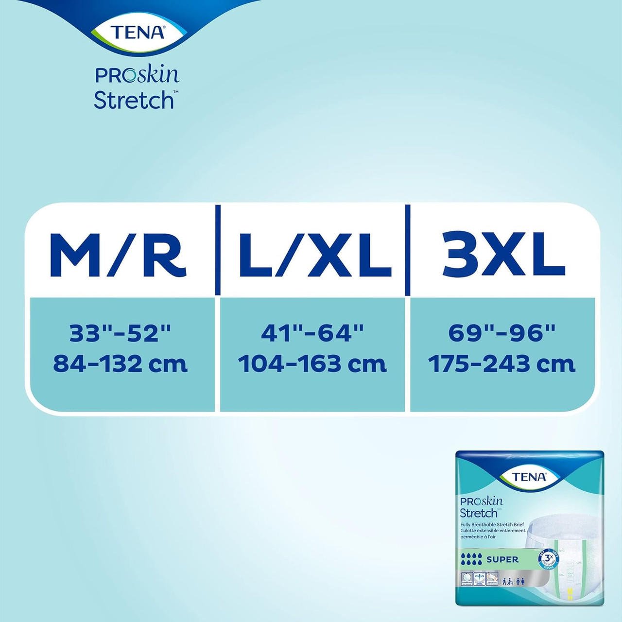 ProSkin Stretch super briefs sizing: M/R 33-52, L/XL 41-64, 3XL 69-96 in