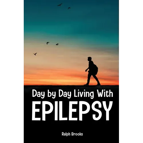 Paperback book cover titled 'Day by Day Living with Epilepsy' by Ralph Brooks